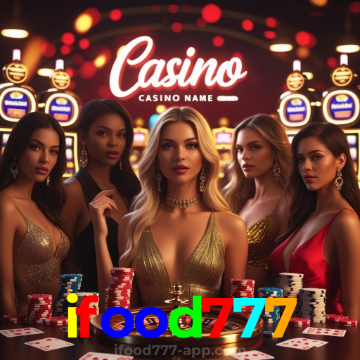 ifood777 Plataforma:O cassino online mais seguro e confiável para você!
